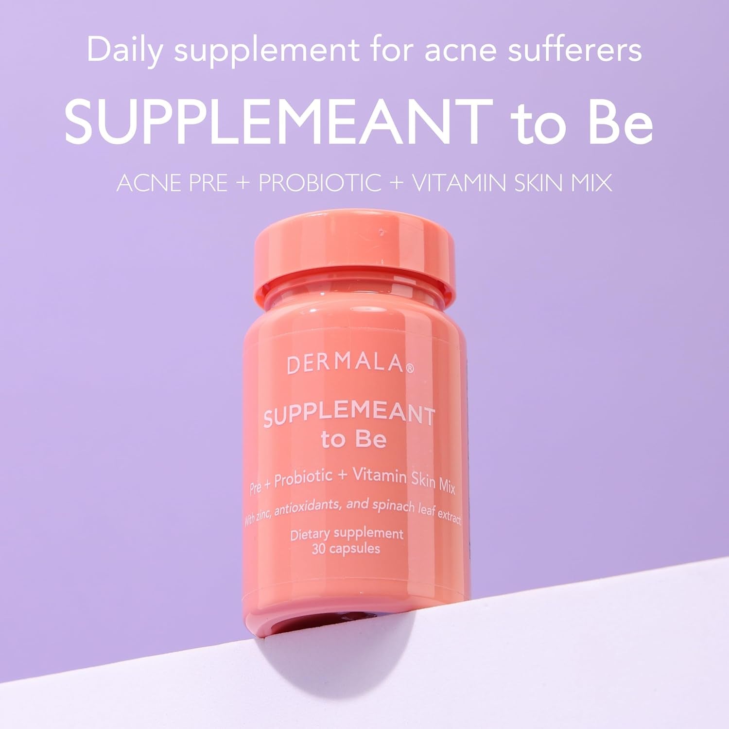Dermala SUPPLEMEANT to Be – 30 Capsules | Probiotic Acne Supplement for Clearer Skin & Balanced Gut Health